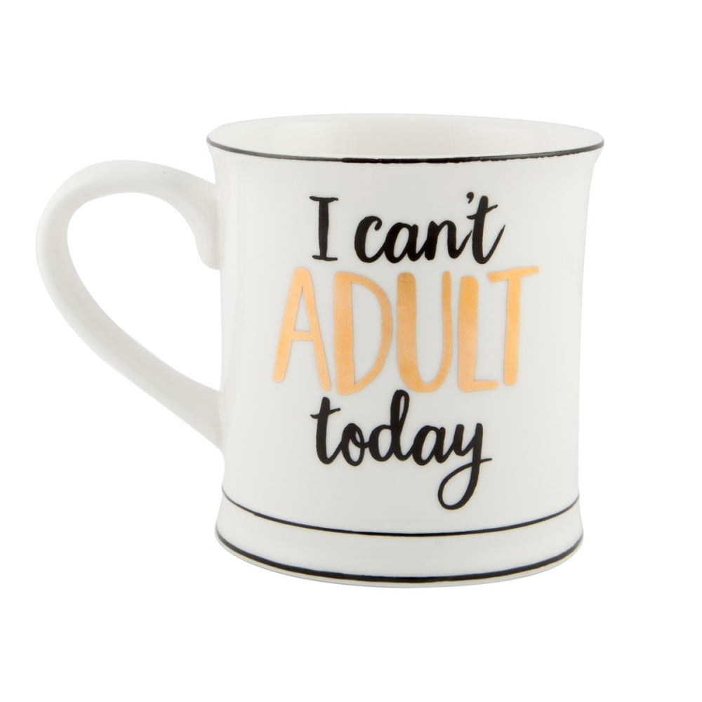 I Cant Adult Today porcelán bögre